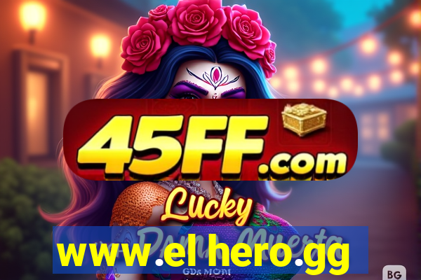 www.el hero.gg